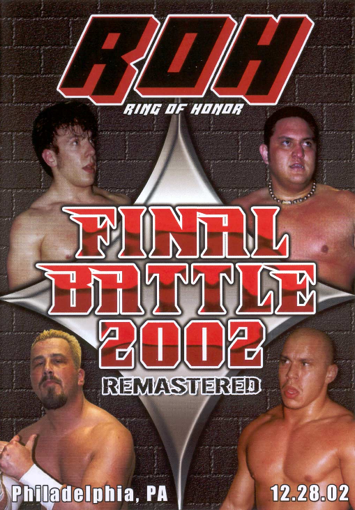 ROH Final Battle 2002 